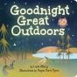 Goodnight Great Outdoors - Preview