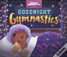 Goodnight Gymnastics