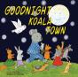 Goodnight Koala Town - Preview