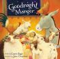 Goodnight, Manger - Preview