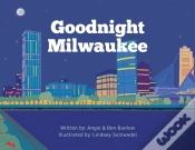 Capa do artigo Goodnight Milwaukee