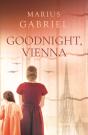 Goodnight, Vienna - Preview