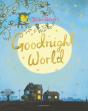 Goodnight World - Preview