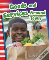 Goods And Services Around Town