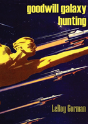 Goodwill Galaxy Hunting - Preview