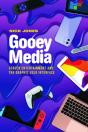 Gooey Media - Preview