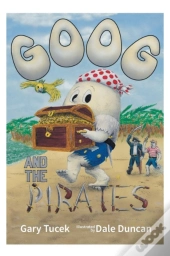 Goog And The Pirates