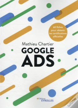 Capa do artigo Google Ads - 50 Fiches Pour Obtenir La Certification Officielle
