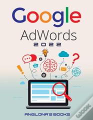 Google Adwords 2022