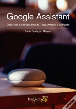 Capa do artigo Google Assistant. Desarrollo De Aplicaciones Iot Para Arduino Y Esp8266