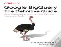 Google Bigquery: The Definitive Guide