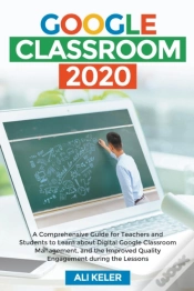 Capa do artigo Google Classroom 2020: A Comprehensive G