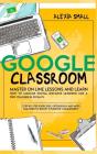 Google Classroom - Preview