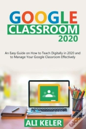 Capa do artigo Google Classroom: An Easy Guide On How T