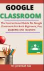 Google Classroom Guide - Preview