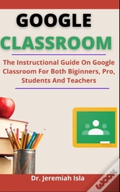 Google Classroom Guide