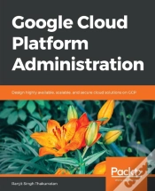 Capa do artigo Google Cloud Platform Administration