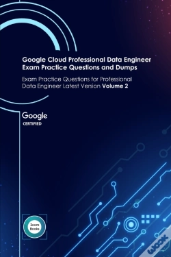 Capa do artigo Google Cloud Professional Data Engineer Exam Practice Questions And Dumps