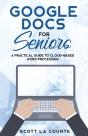 Google Docs For Seniors - Preview