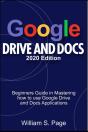 Google Drive And Docs 2020 Edition - Preview