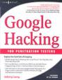 Google Hacking For Penetration Testers - Preview