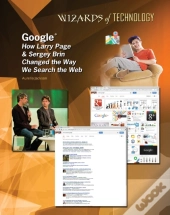 Google: How Larry Page & Sergey Brin Changed The Way We Search The Web