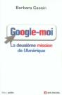 Google-Moi ; La Deuxième Mission De L'Amérique - Preview