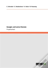 Google Und Seine Dienste