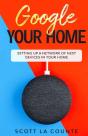 Google Your Home - Preview