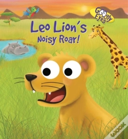 Capa do artigo Googly Eyes: Leo Lion'S Noisy Roar!