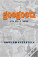 Googootz And Other Poems