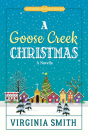 Goose Creek Christmas - Preview