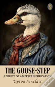 Capa do artigo Goose-Step: A Study Of American Education