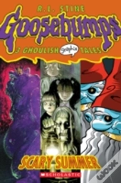 Goosebumps Graphix: #3 Scary Summer
