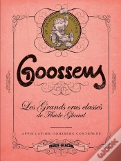 Capa do artigo Goossens - Les Grands Crus Classes De Fluide Glacial
