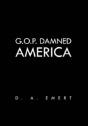 G.O.P. Damned America - Preview