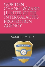 Capa do artigo Gor Den Chang, Wizard Hunter Of The Inte