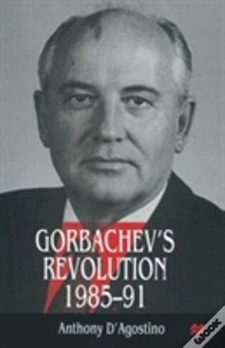 Capa do artigo Gorbachevâ€™S Revolution, 1985â€“1991
