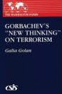 Gorbachev'S New Thinking On Terrorism - Preview
