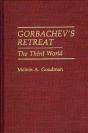 Gorbachev'S Retreat - Preview