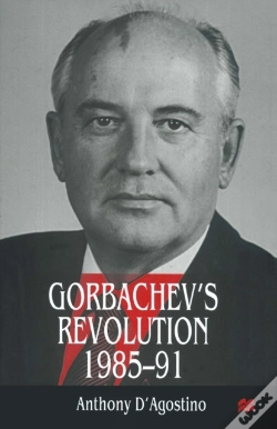 Capa do artigo Gorbachev'S Revolution, 1985-1991