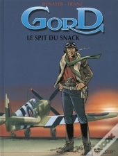 Gord T.2; Le Spit Du Snack
