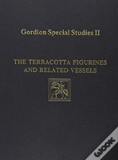 Gordion Special Studies, Volume Ii