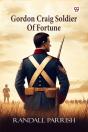 Gordon Craig Soldier Of Fortune (Edition1) - Preview