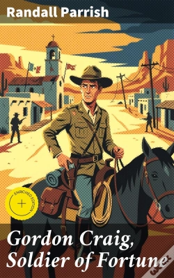 Capa do artigo Gordon Craig, Soldier Of Fortune