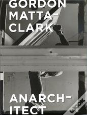 Gordon Matta-Clark