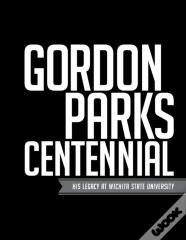 Gordon Parks Centennial