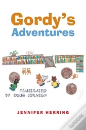 Gordy'S Adventures