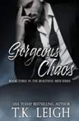Gorgeous Chaos