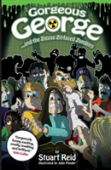 Gorgeous George And The Zigzag Zit-Faced Zombies